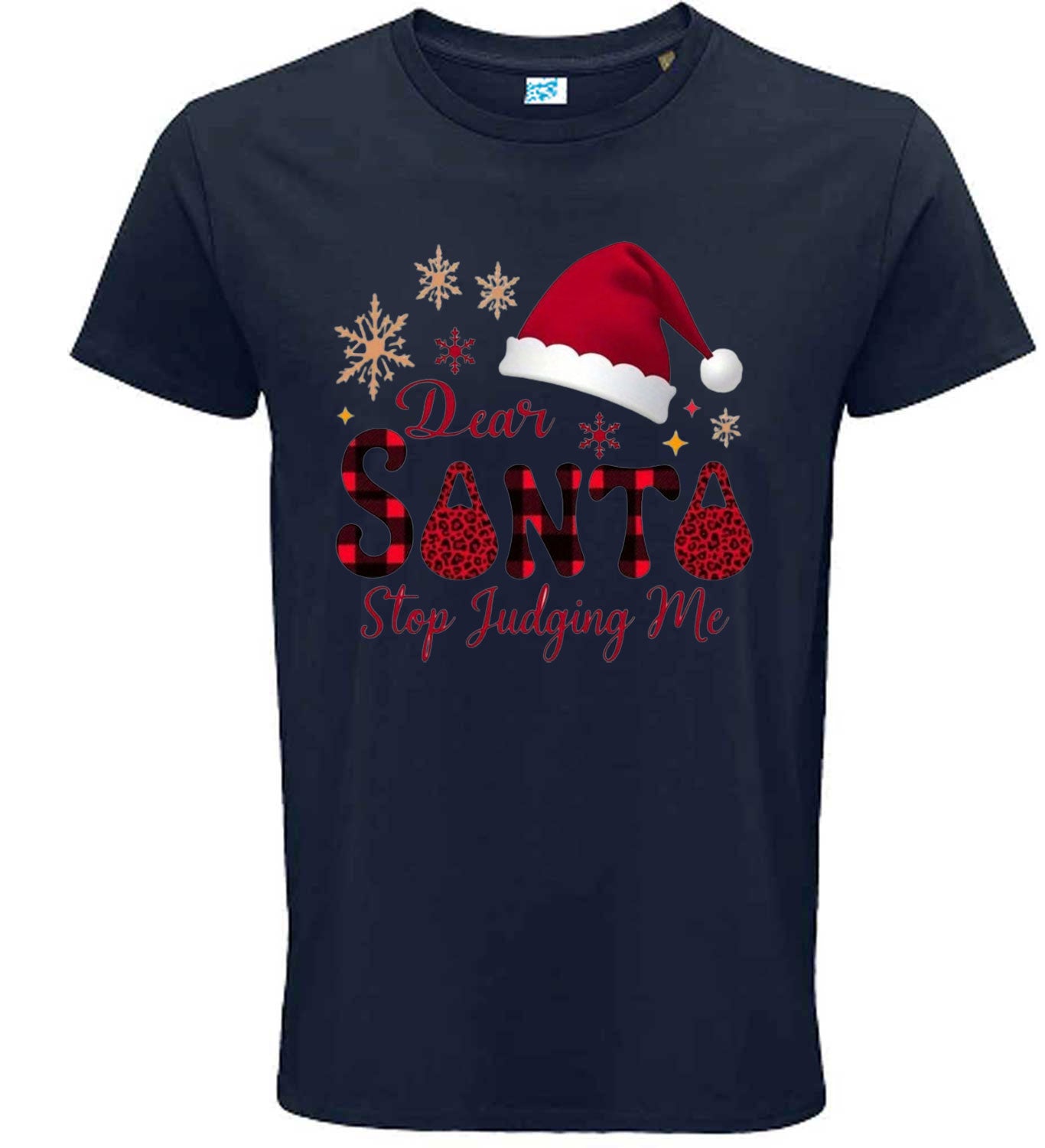 Dear Santa Stop Judging Me Funny Christmas T Shirt