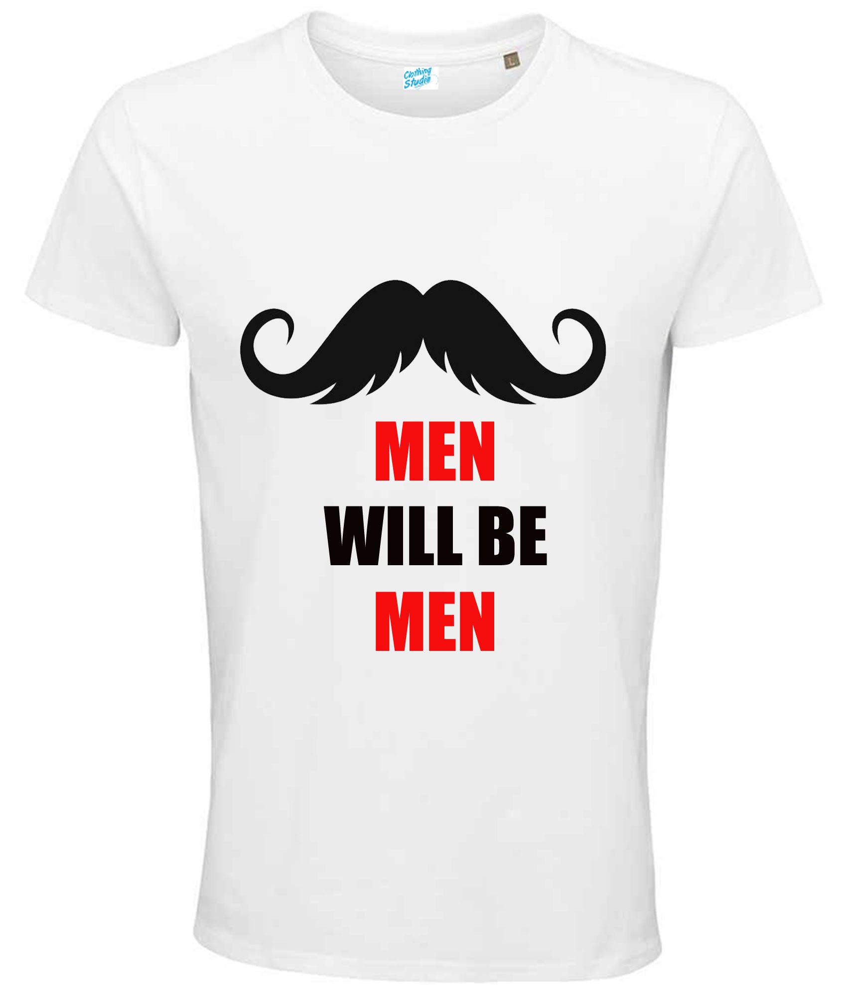 Men Will Be Men Funny Quote T Shirts
