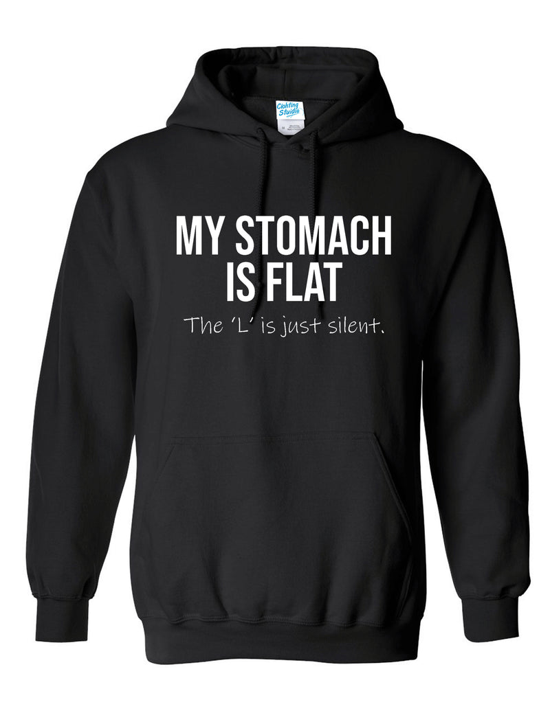My Stomach Is Flat… Just the ‘L’ Is Missing” Funny Quotes Hoodies