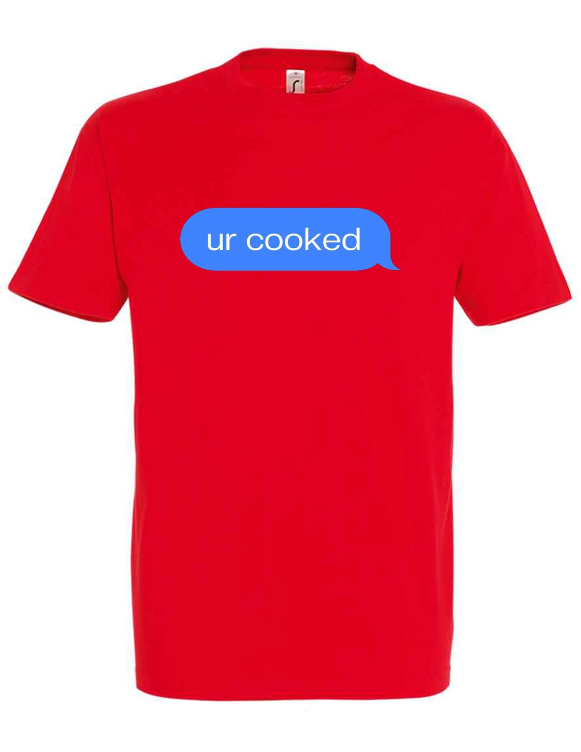 Ur Cooked Meme T-Shirt - Funny Gen Z Slang Tee