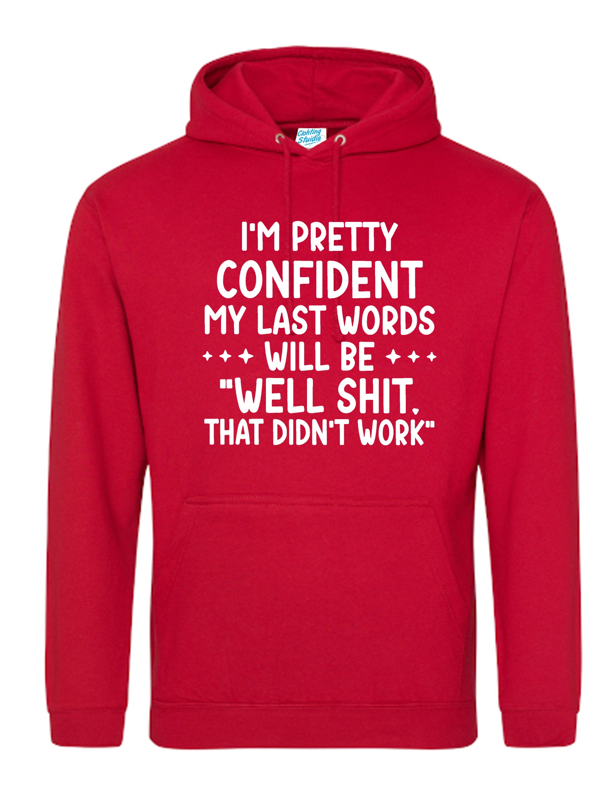 Funny Quoted That Didn’t Work T-Shirt – For the Legends