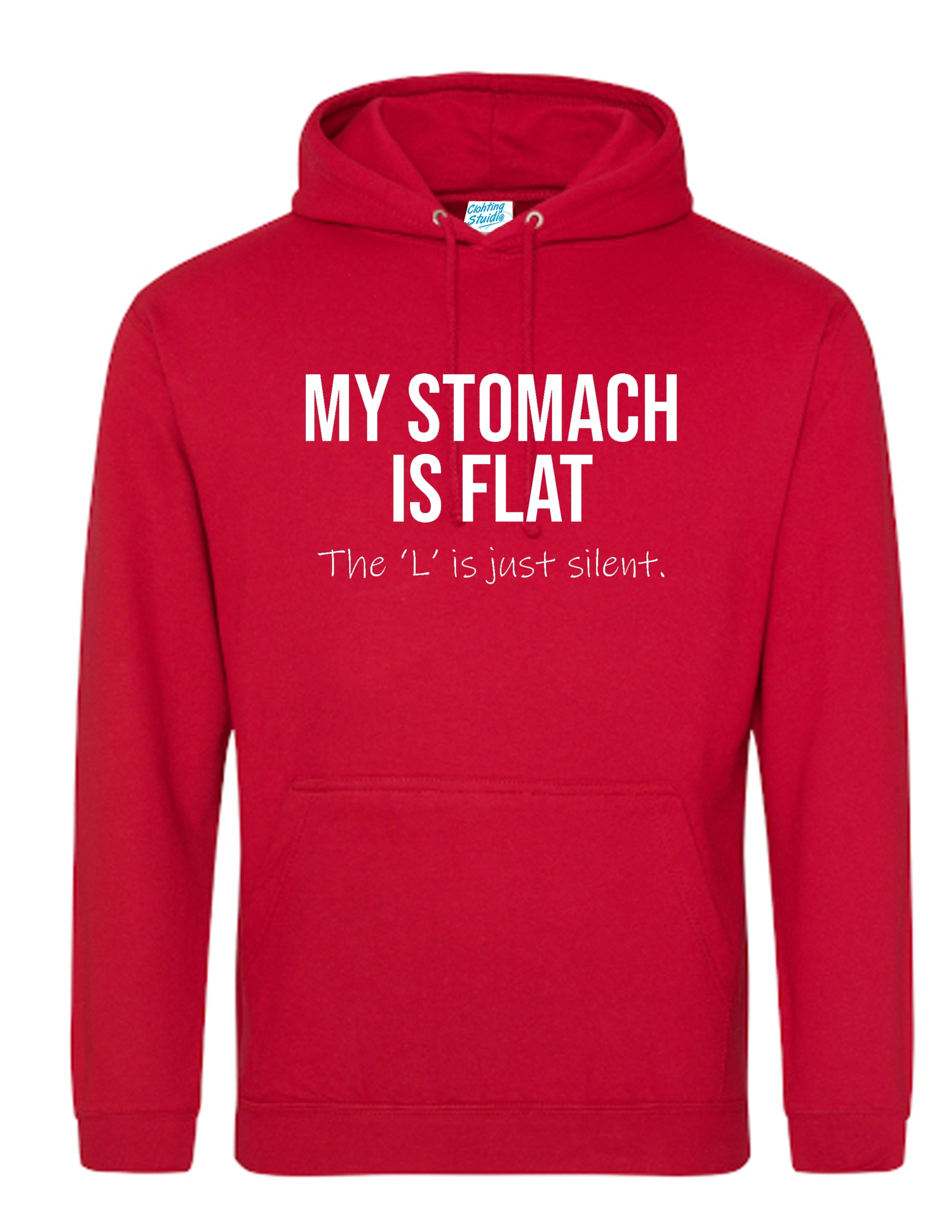 My Stomach Is Flat… Just the ‘L’ Is Missing” Funny Quotes Hoodies