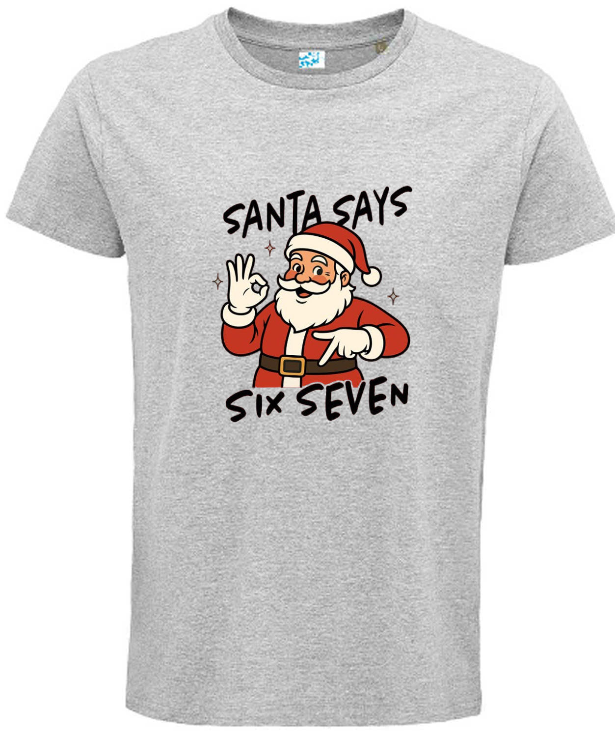 Santa Says 67 Christmas T-Shirt | Funny Holiday Graphic Tee | Festive Streetwear Shirt